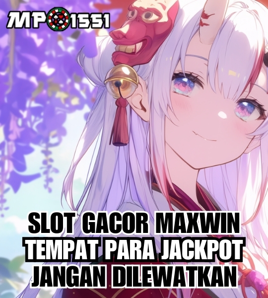 MPO1551: Situs Terbaik Para Pencari Jackpot Slot Gacor Maxwin